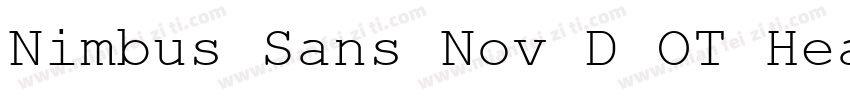 Nimbus Sans Nov D OT Heavy字体转换